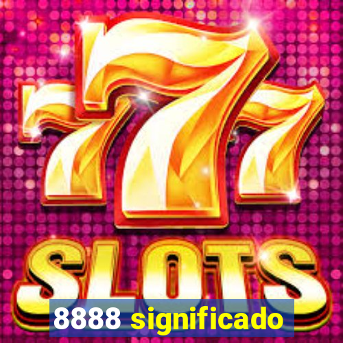 8888 significado